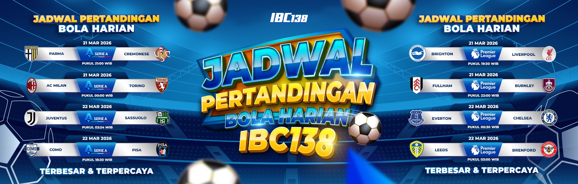 JADWAL PERTANDINGAN BOLA HARIAN