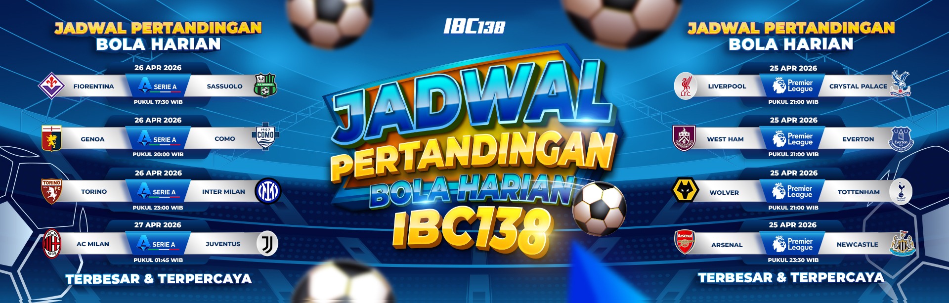 JADWAL PERTANDINGAN BOLA HARIAN