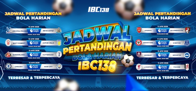 JADWAL PERTANDINGAN BOLA HARIAN