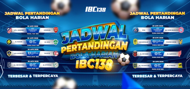JADWAL PERTANDINGAN BOLA HARIAN